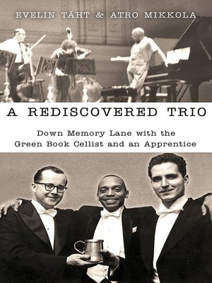 A Rediscovered Trio - ebook